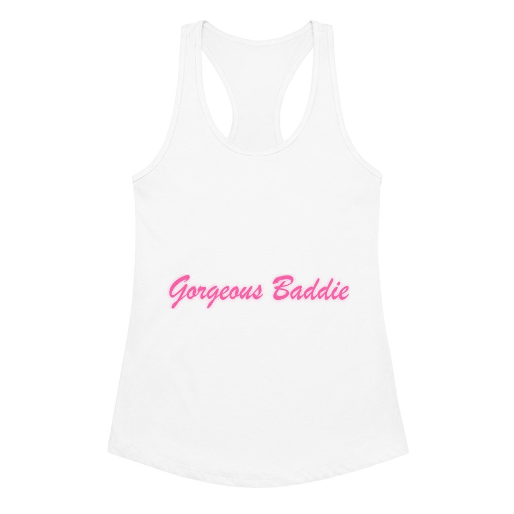 Gorgeous Baddie Script Racerback Tank Front