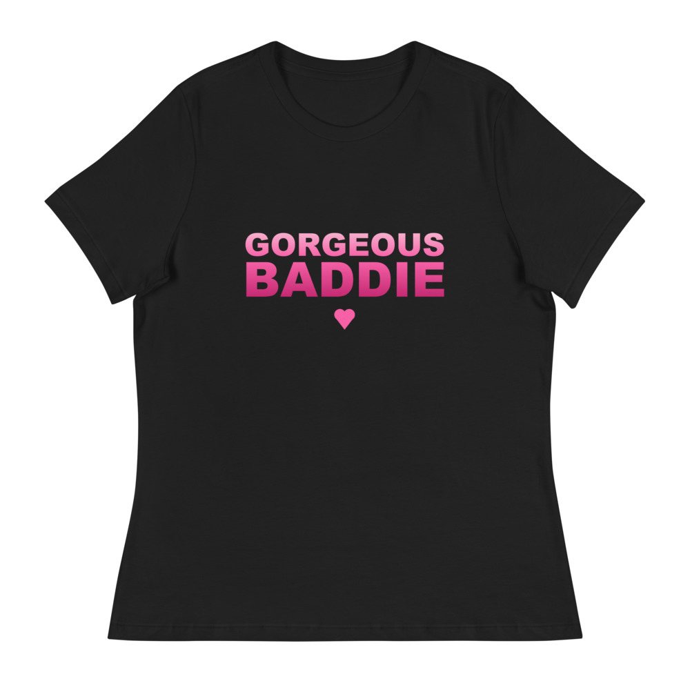 Gorgeous Baddie Stacked Women's Tee Front