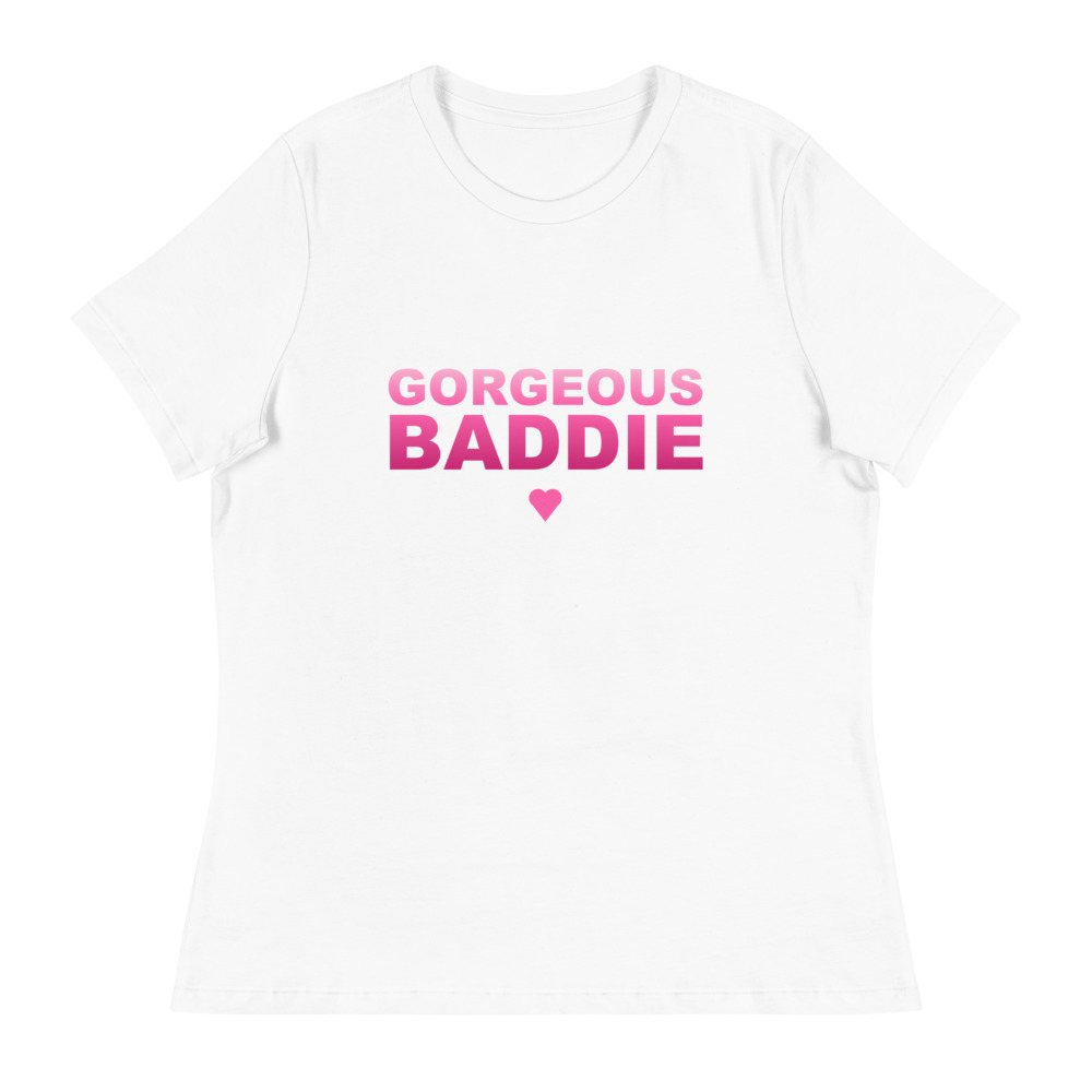 Gorgeous Baddie Stacked Women's Tee Front