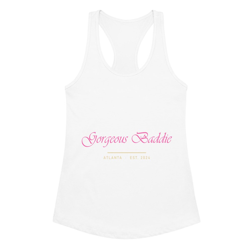Gorgeous Baddie Signature Racerback Tank Front