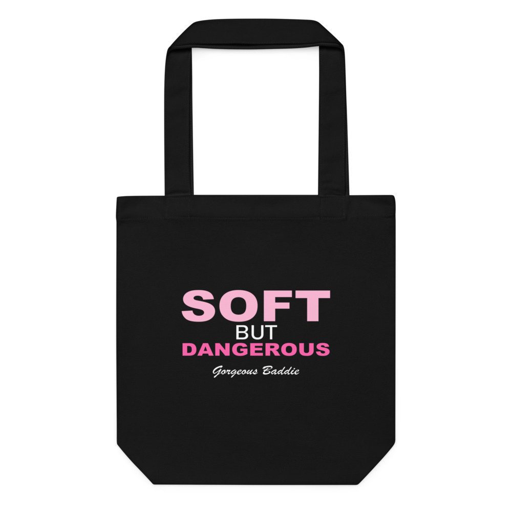 Gorgeous Baddie Soft But Dangerous Tote Bag