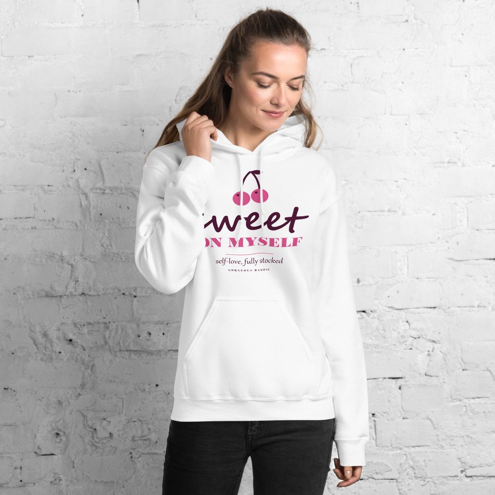 Gorgeous Baddie Sweet On Myself Love Notes Hoodie White