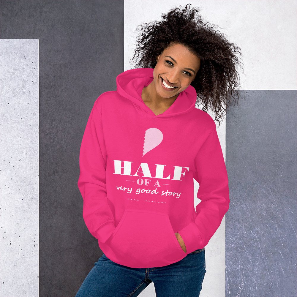 Gorgeous Baddie Half Of A Very Good Story - hers Love Notes Hoodie
