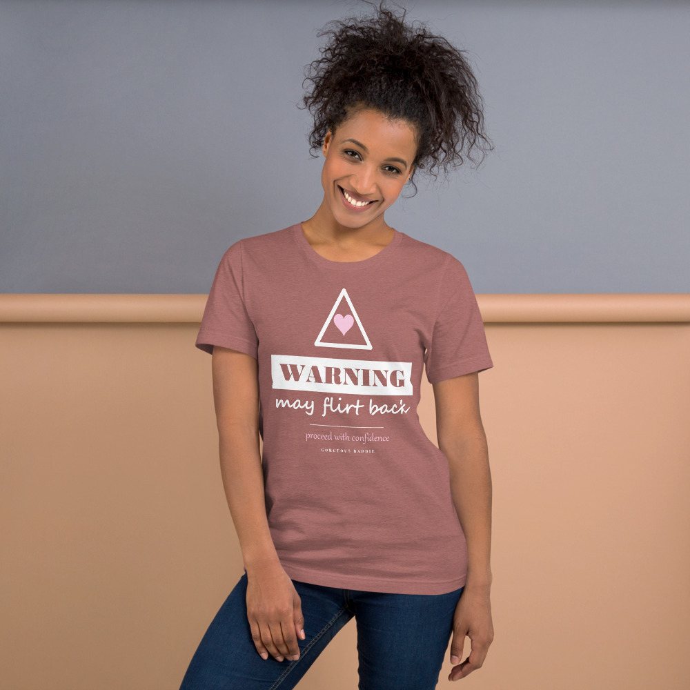 Gorgeous Baddie Warning: May Flirt Back Love Notes Tee