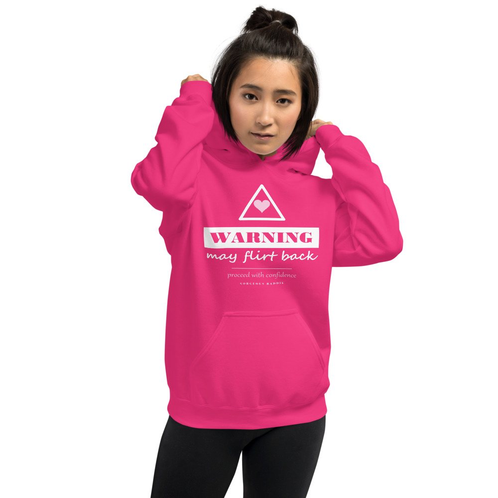 Gorgeous Baddie Warning: May Flirt Back Love Notes Hoodie Front