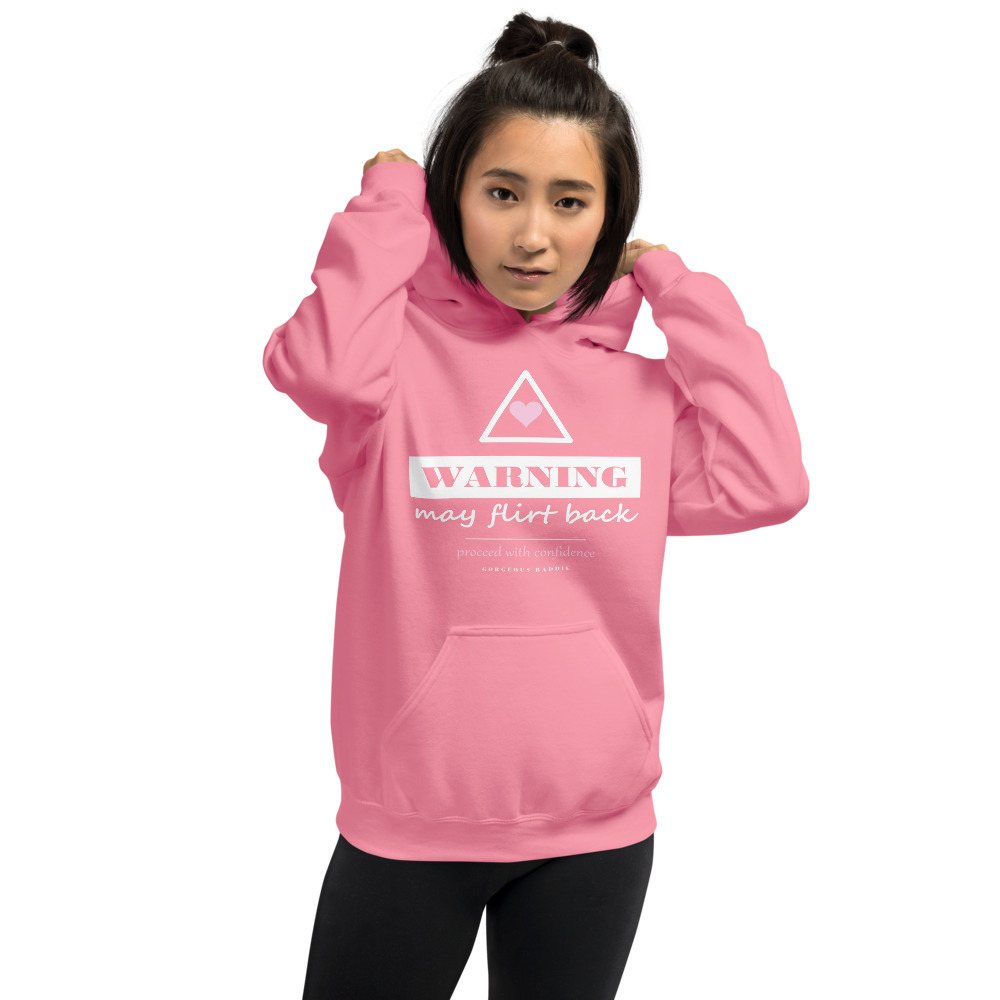 Gorgeous Baddie Warning: May Flirt Back Love Notes Hoodie Front