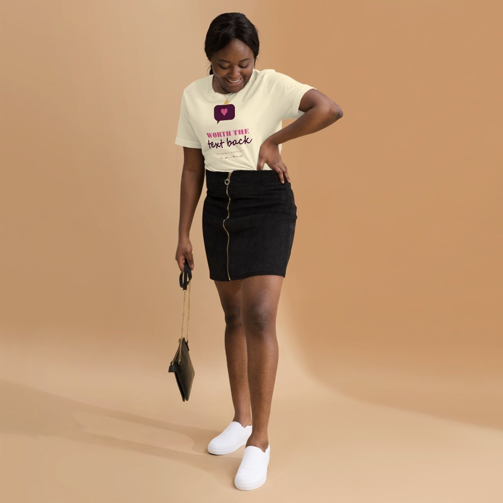 Gorgeous Baddie Worth The Text Back Love Notes Tee White Front