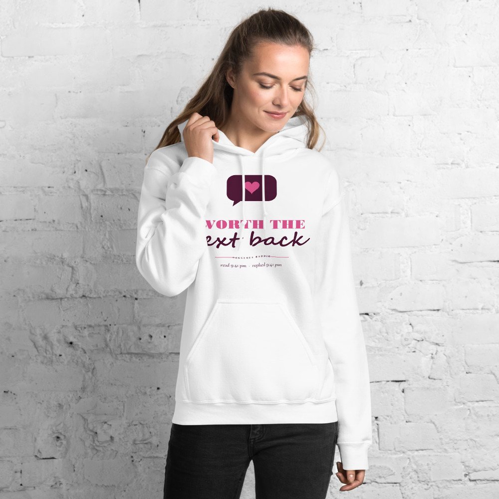 Gorgeous Baddie Worth The Text Back Love Notes Hoodie White
