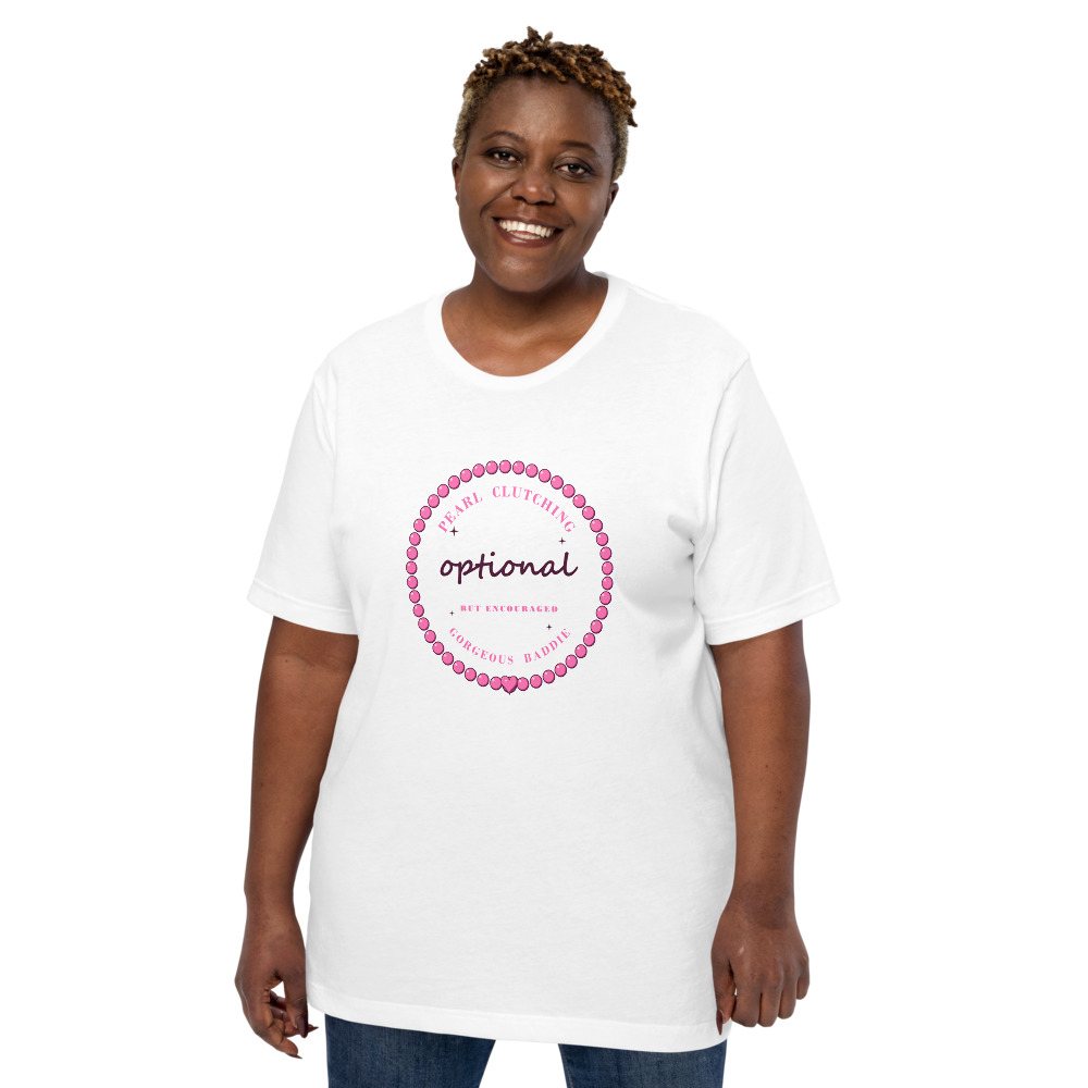 Gorgeous Baddie Pearl Clutching Optional Boutique Tee White Front