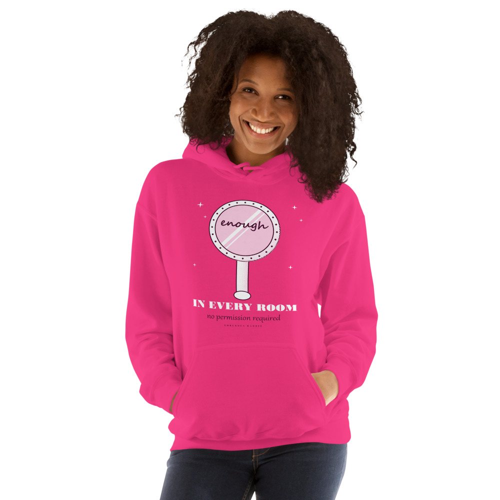 Gorgeous Baddie Enough In Every Room Boutique Hoodie Front