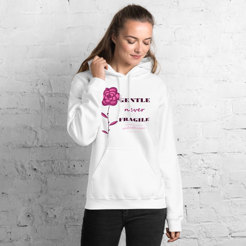 Gorgeous Baddie Gentle Never Fragile Boutique Hoodie White