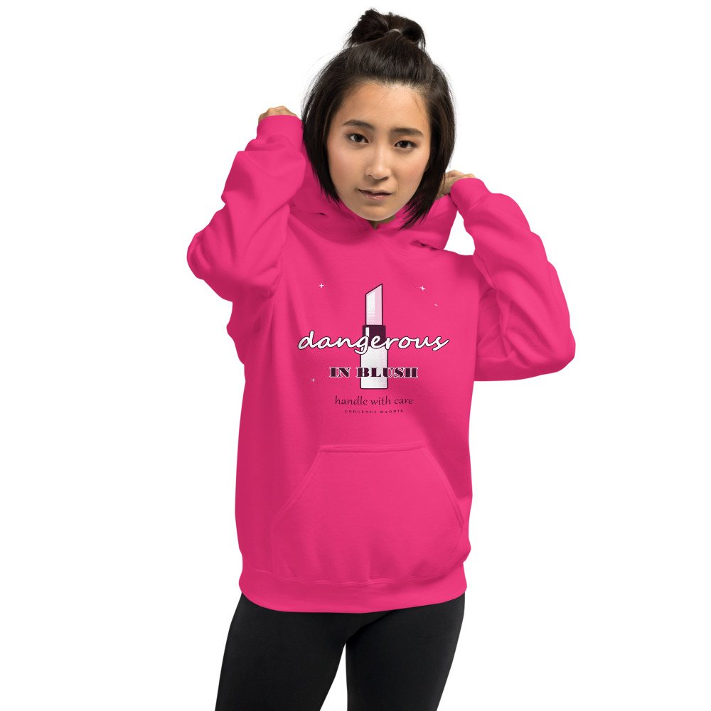 Gorgeous Baddie Dangerous In Blush Boutique Hoodie Front