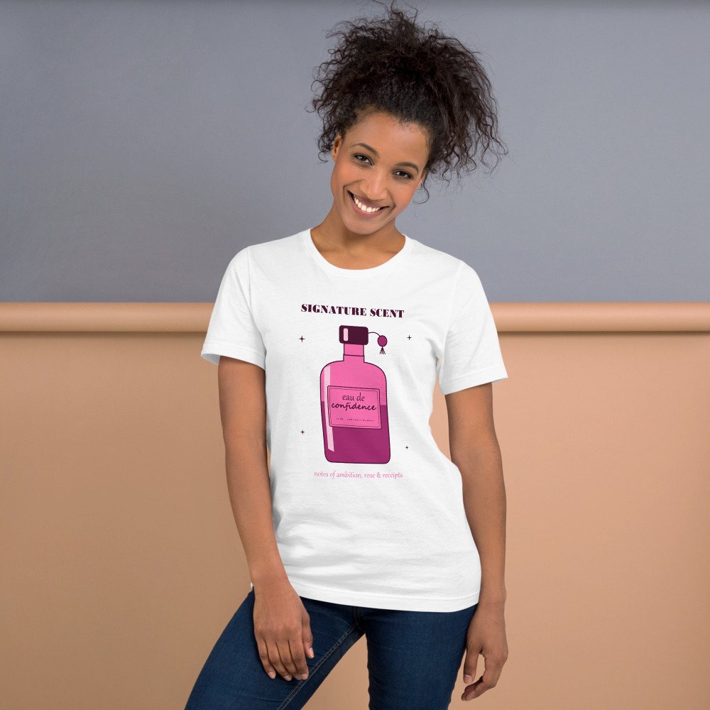 Gorgeous Baddie Signature Scent Confidence Boutique Tee White Front