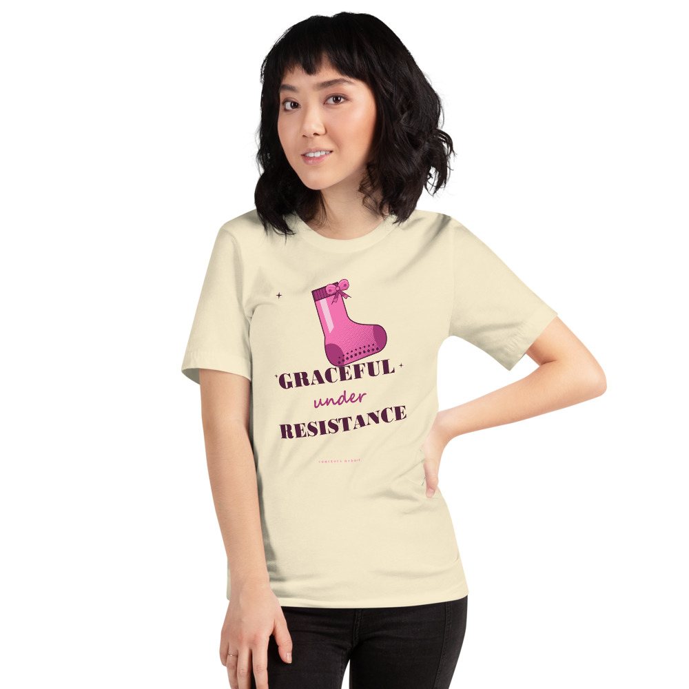 Gorgeous Baddie Graceful Under Resistance Boutique Tee White Front