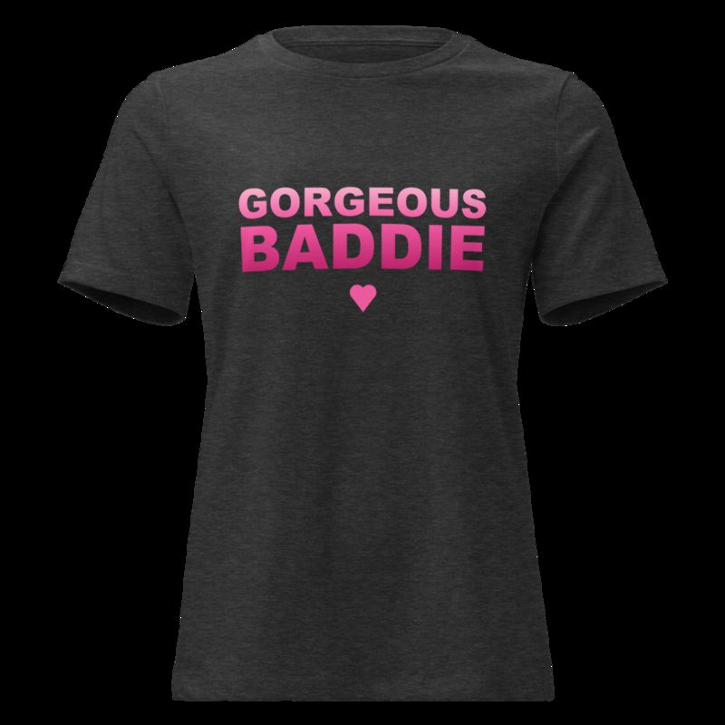 Gorgeous Baddie Stacked Women's Tee Dark Grey Heather