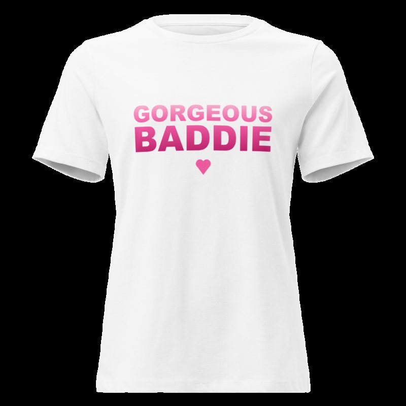 Gorgeous Baddie Stacked Women's Tee White