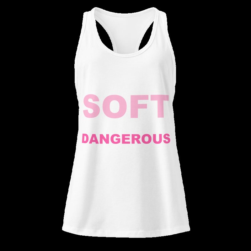 Gorgeous Baddie Soft But Dangerous Racerback Tank White