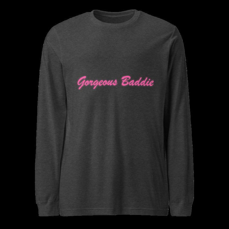 Gorgeous Baddie Script Long Sleeve Tee Dark Grey Heather