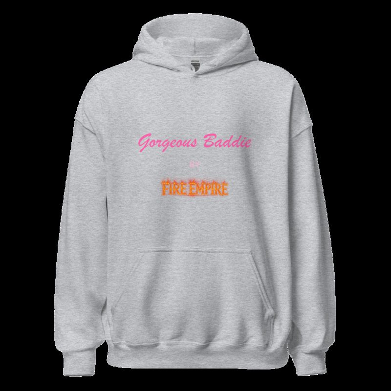 Gorgeous Baddie By Fire Empire Hoodie Sport Grey
