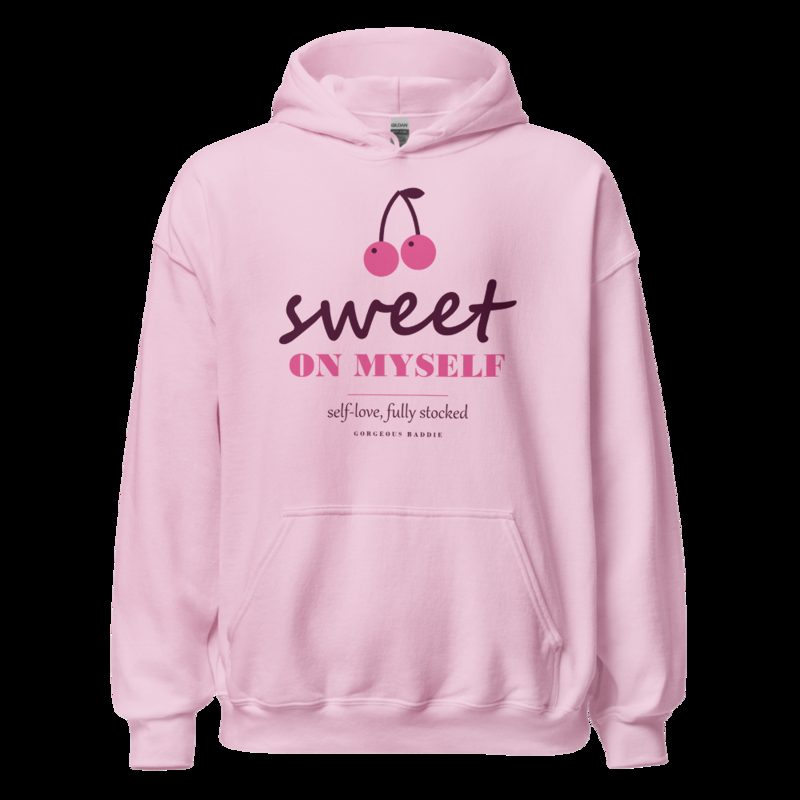 Gorgeous Baddie Sweet On Myself Love Notes Hoodie White Light Pink