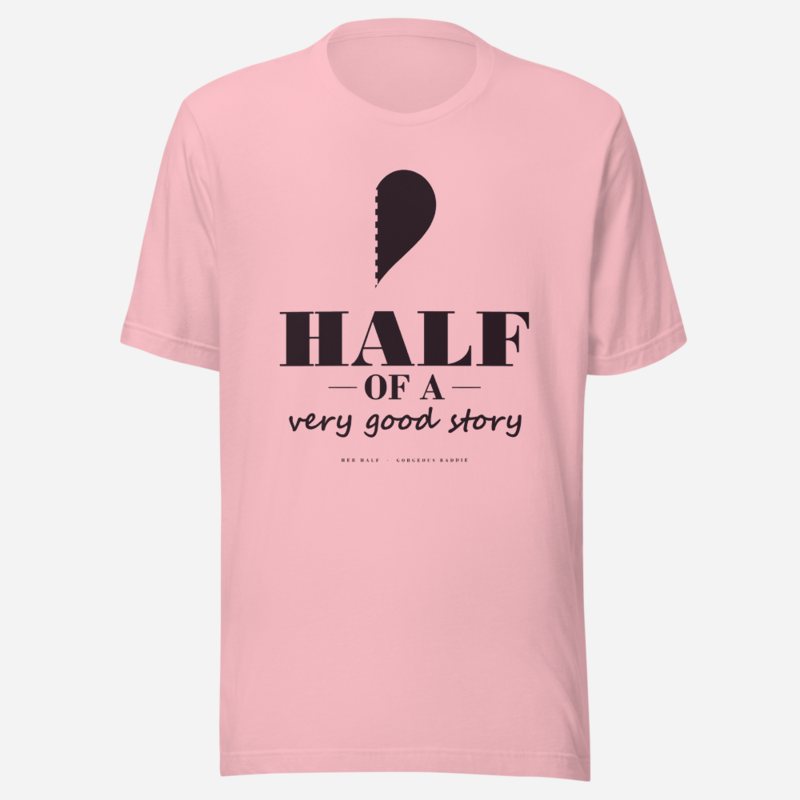Gorgeous Baddie Half Of A Very Good Story - hers Love Notes Tee White in Pink