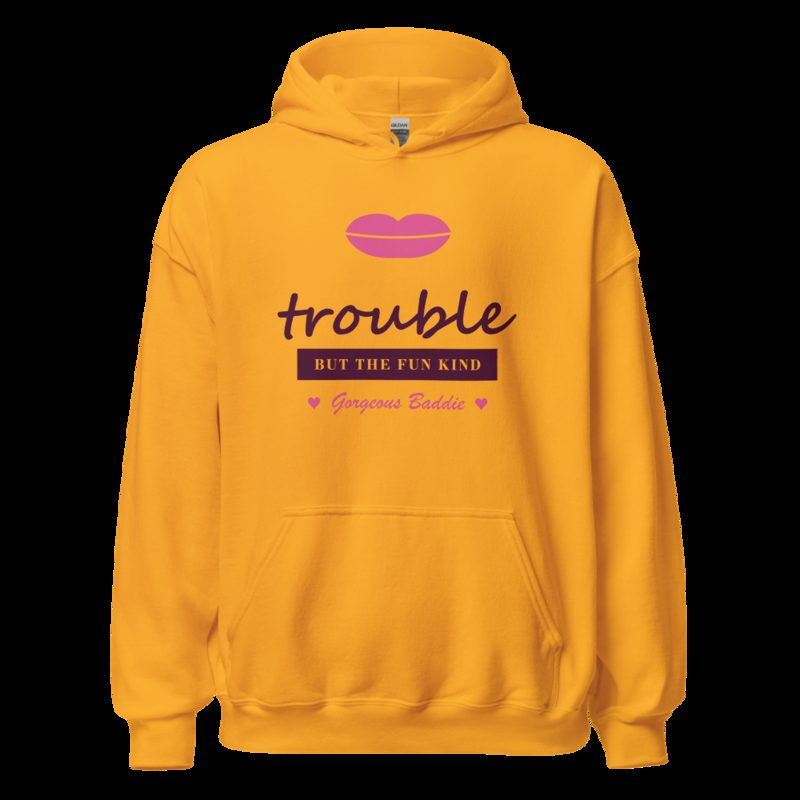 Gorgeous Baddie Trouble, But The Fun Kind Love Notes Hoodie White Gold