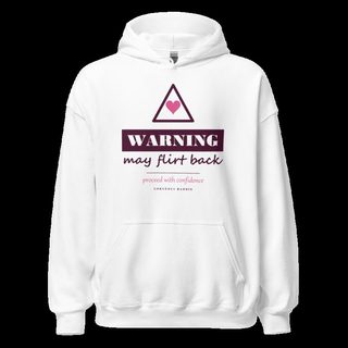 Gorgeous Baddie Warning: May Flirt Back Love Notes Hoodie White White