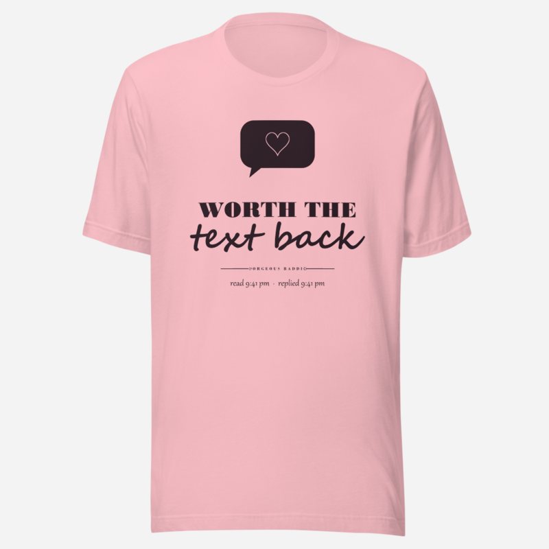 Gorgeous Baddie Worth The Text Back Love Notes Tee White in Pink