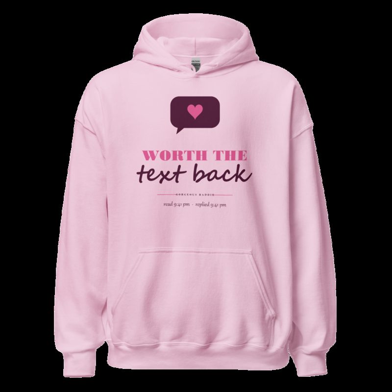 Gorgeous Baddie Worth The Text Back Love Notes Hoodie White Light Pink