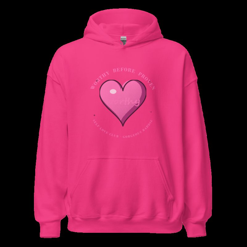 Gorgeous Baddie Worthy Before Proven Boutique Hoodie White Heliconia
