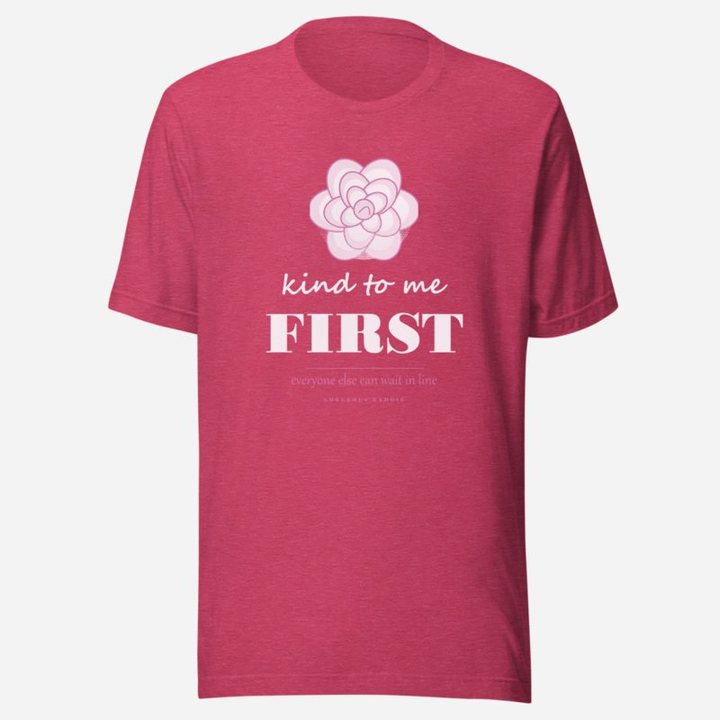 Gorgeous Baddie Kind To Me First Boutique Tee in Heather Raspberry
