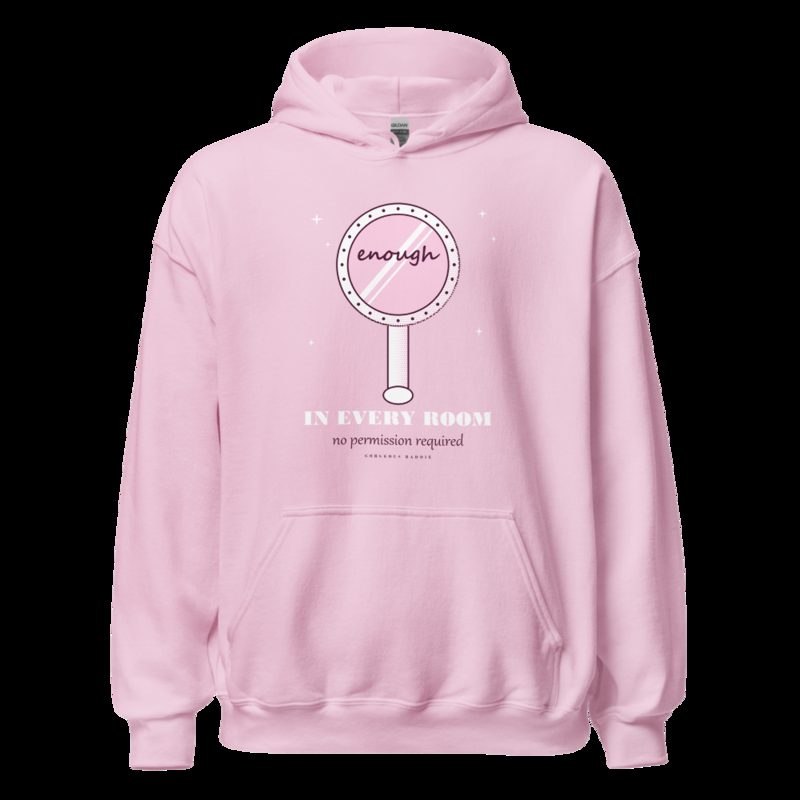 Gorgeous Baddie Enough In Every Room Boutique Hoodie Light Pink