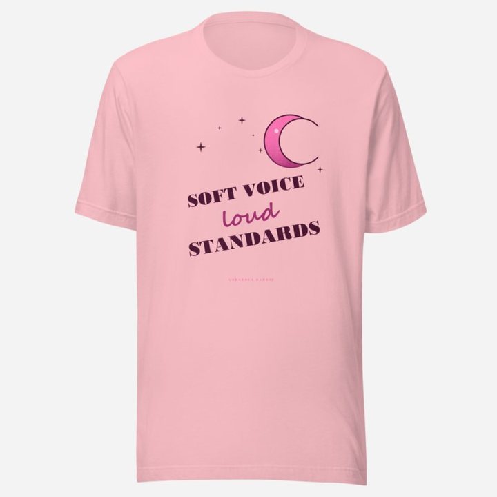 Gorgeous Baddie Soft Voice Loud Standards Boutique Tee White in Pink