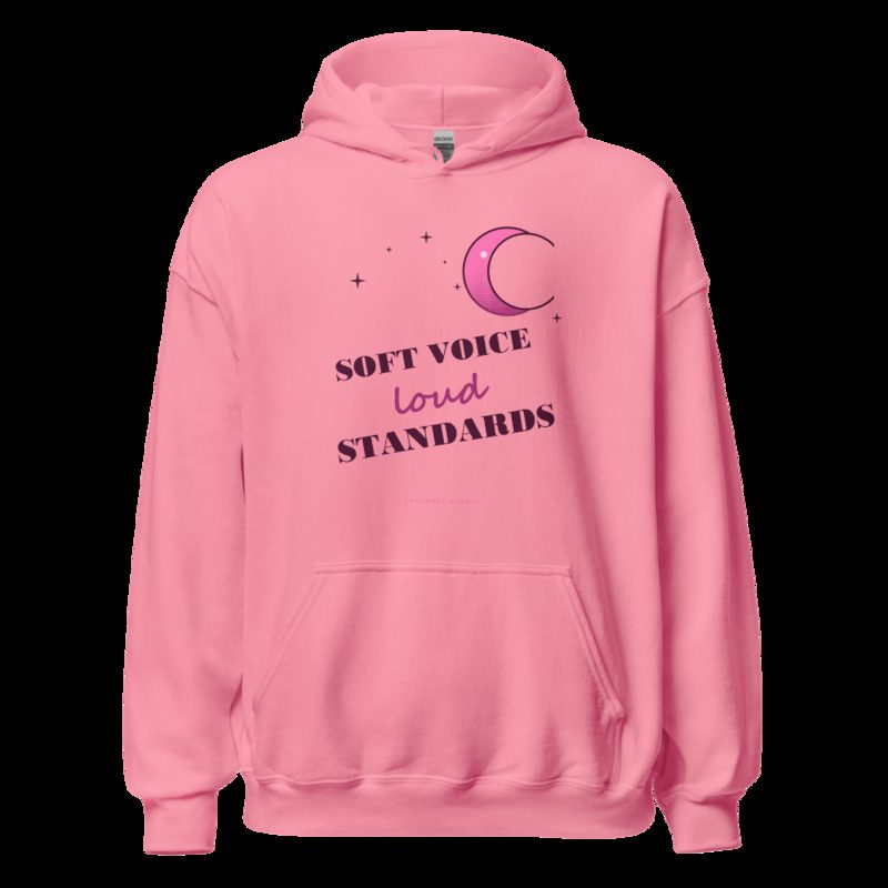 Gorgeous Baddie Soft Voice Loud Standards Boutique Hoodie White Azalea