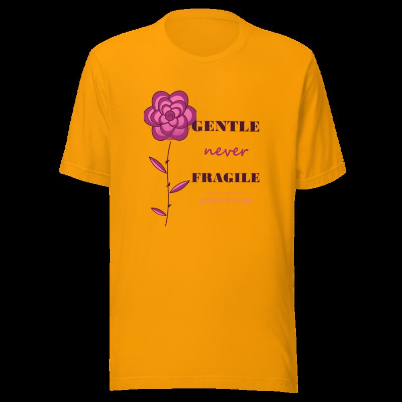 Gorgeous Baddie Gentle Never Fragile Boutique Tee White Gold