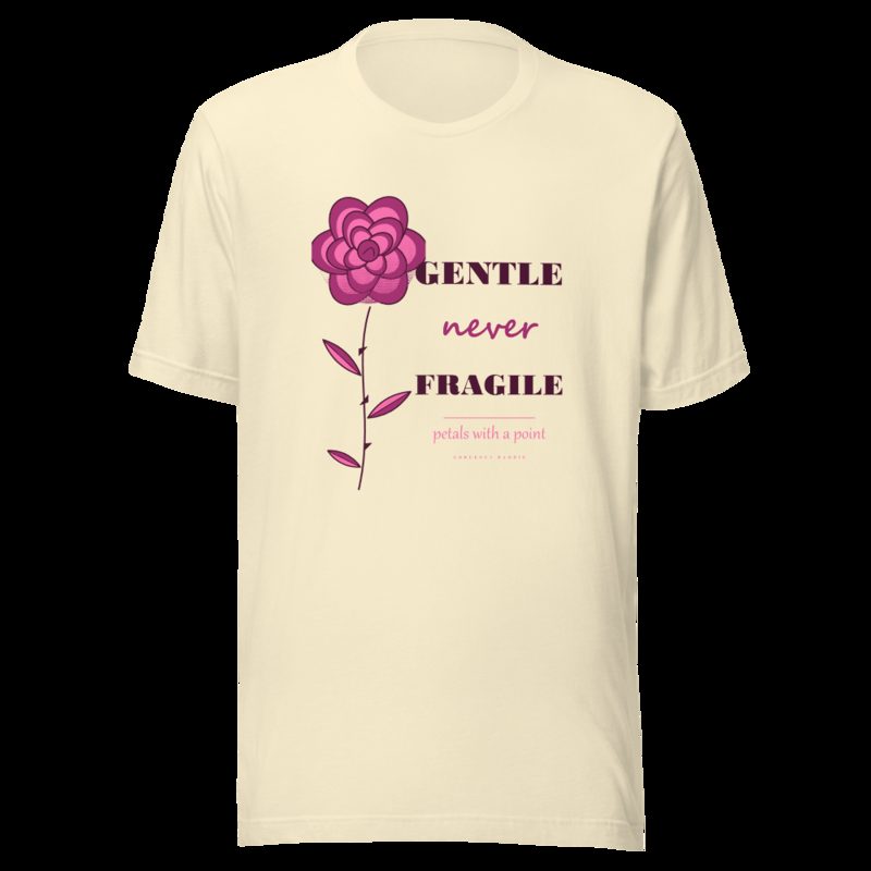 Gorgeous Baddie Gentle Never Fragile Boutique Tee White Natural
