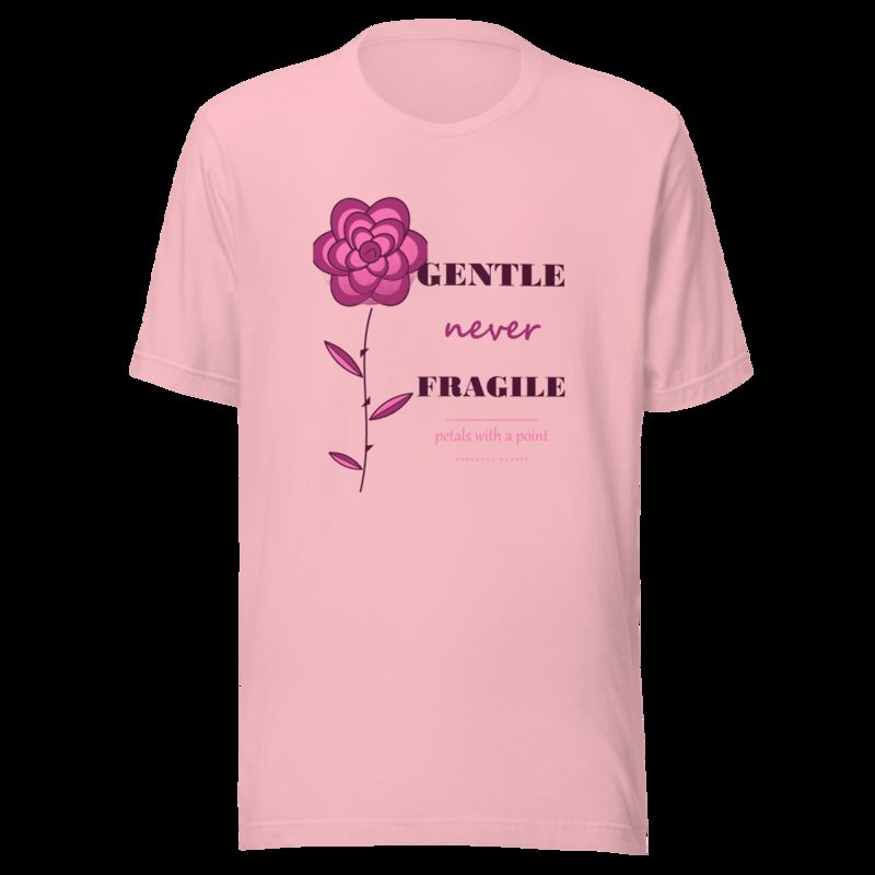 Gorgeous Baddie Gentle Never Fragile Boutique Tee White Pink