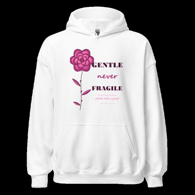 Gorgeous Baddie Gentle Never Fragile Boutique Hoodie White White