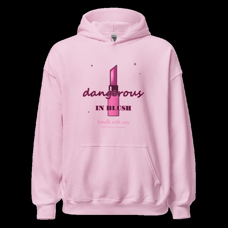 Gorgeous Baddie Dangerous In Blush Boutique Hoodie White Light Pink