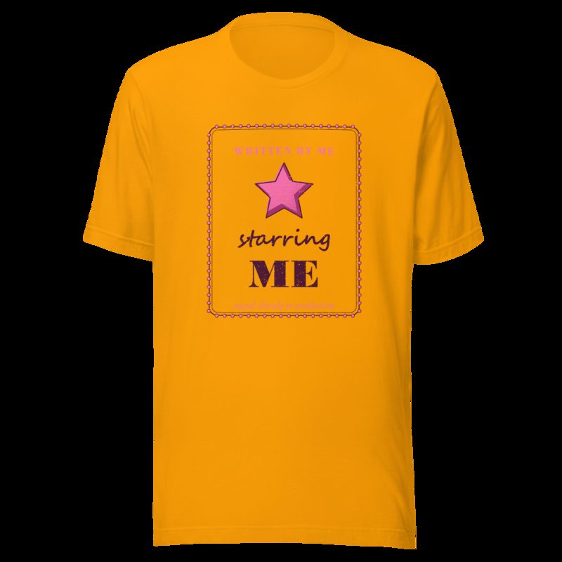 Gorgeous Baddie Written By Me Starring Me Boutique Tee White Gold