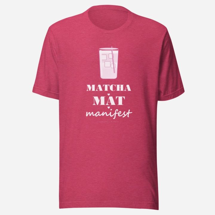 Gorgeous Baddie Matcha Mat Manifest Boutique Tee in Heather Raspberry