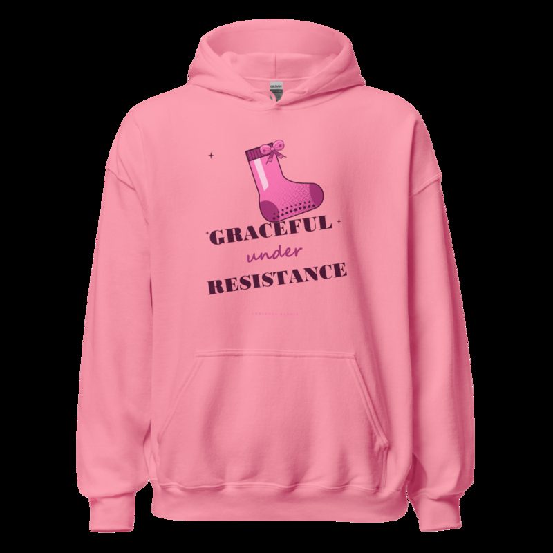 Gorgeous Baddie Graceful Under Resistance Boutique Hoodie White Azalea