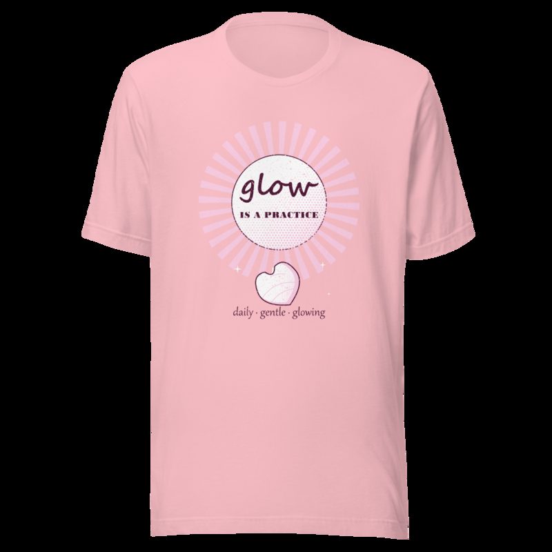 Gorgeous Baddie Glow Is A Practice Boutique Tee Pink