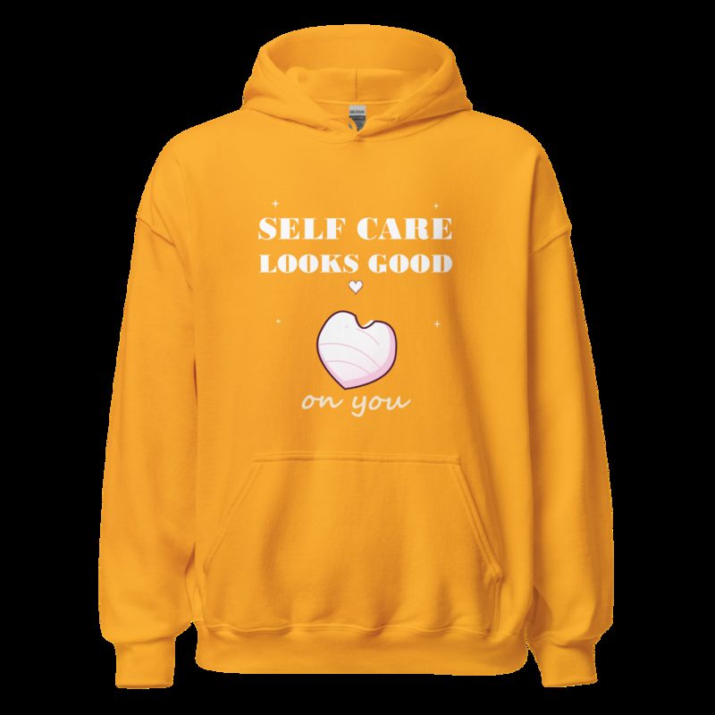 Gorgeous Baddie Self Care Looks Good On You Hoodie Gold