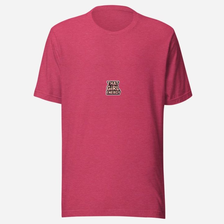Gorgeous Baddie That Girl Energy Tee in Heather Raspberry