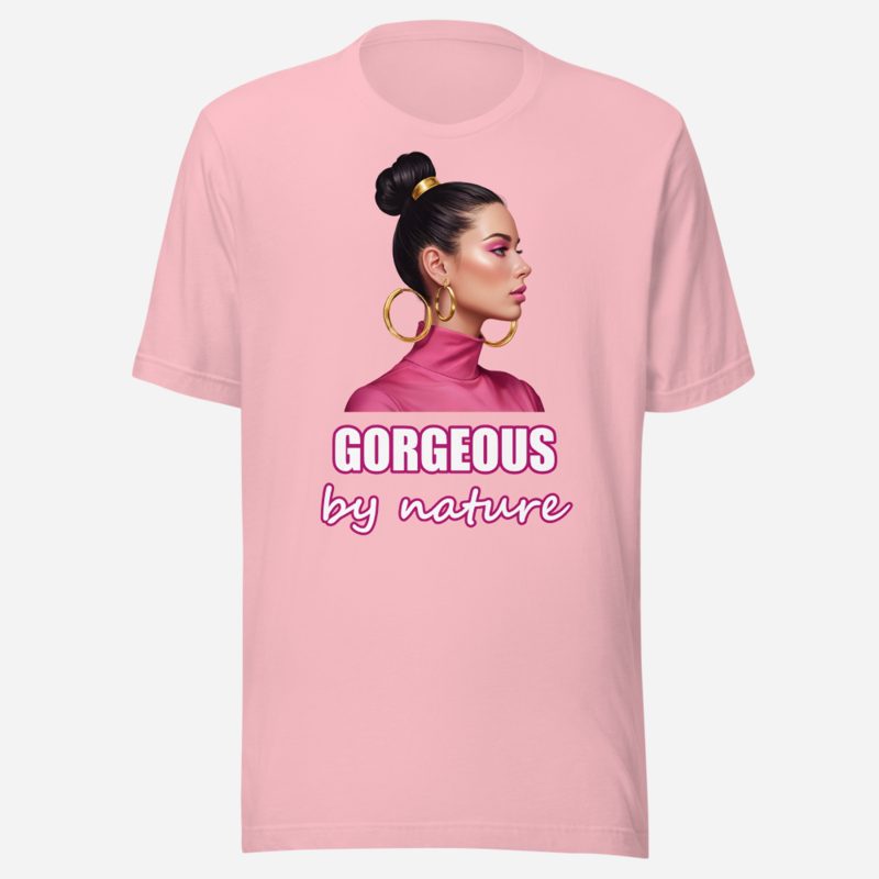 Gorgeous Baddie Gorgeous By Nature Tee Pink