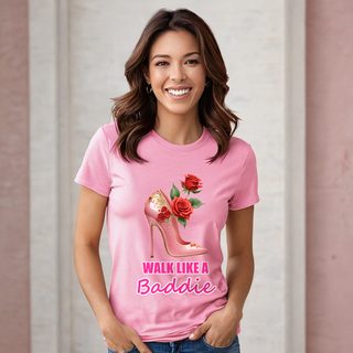 Gorgeous Baddie Walk Like A Baddie Tee AI model